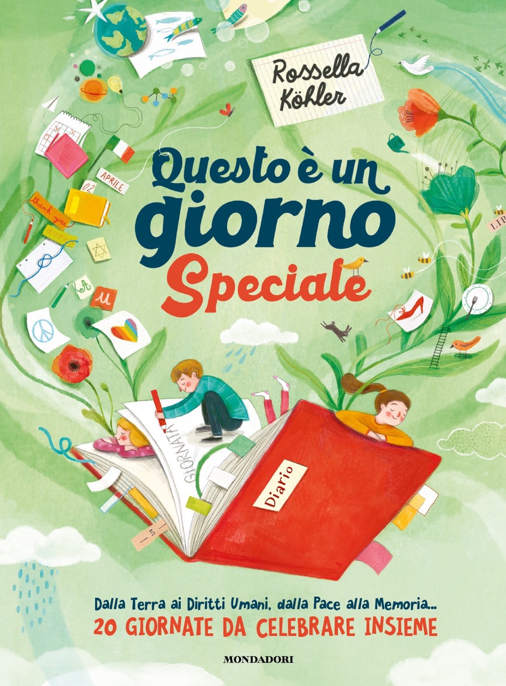 9788804749707 Rossella Kohler Questo è un giorno speciale