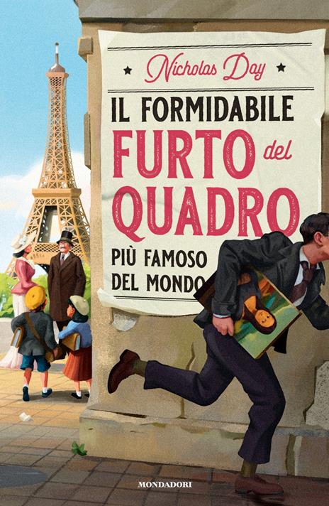 9788804781035 Nicholas Day Il formidabile furto del quadro più famoso del mondo