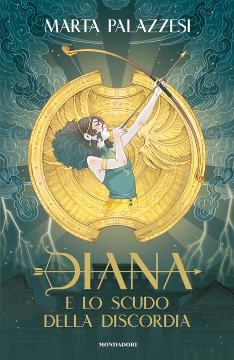 9788804796589 Marta Palazzesi Diana e lo scudo della Discordia