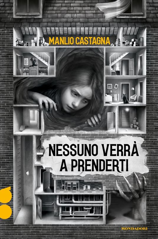 9788804798064 Castagna Manlio Nessuno verrà a prenderti