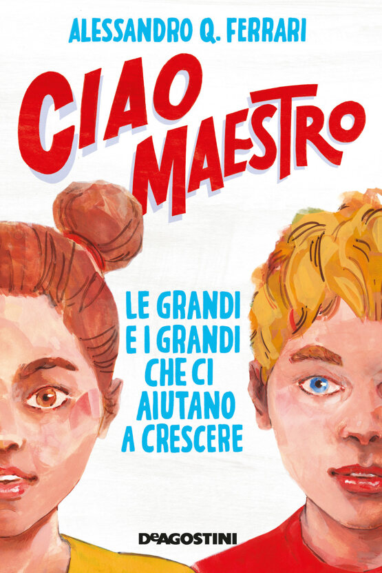9788851186692 Alessandro Q. Ferrari Ciao Maestro