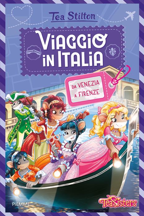 9788856693980 stilton tea viaggio in italia da venezia a firenze