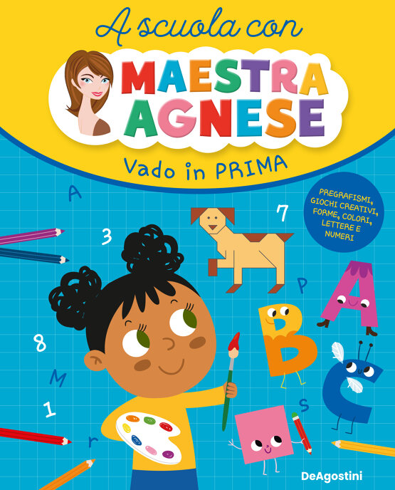 9791221211245 A scuola con maestra Agnese. Vado in prima