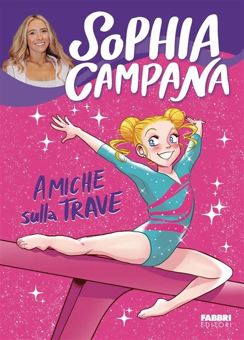 9791223400609 Sophia Campana Amiche sulla trave