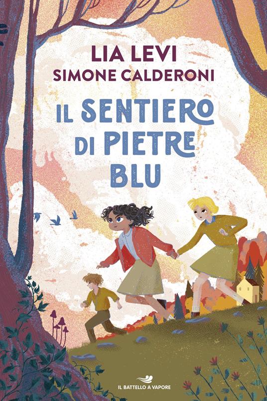 9791223851296 Il sentiero di pietre blu Lia Levi Simone Calderoni
