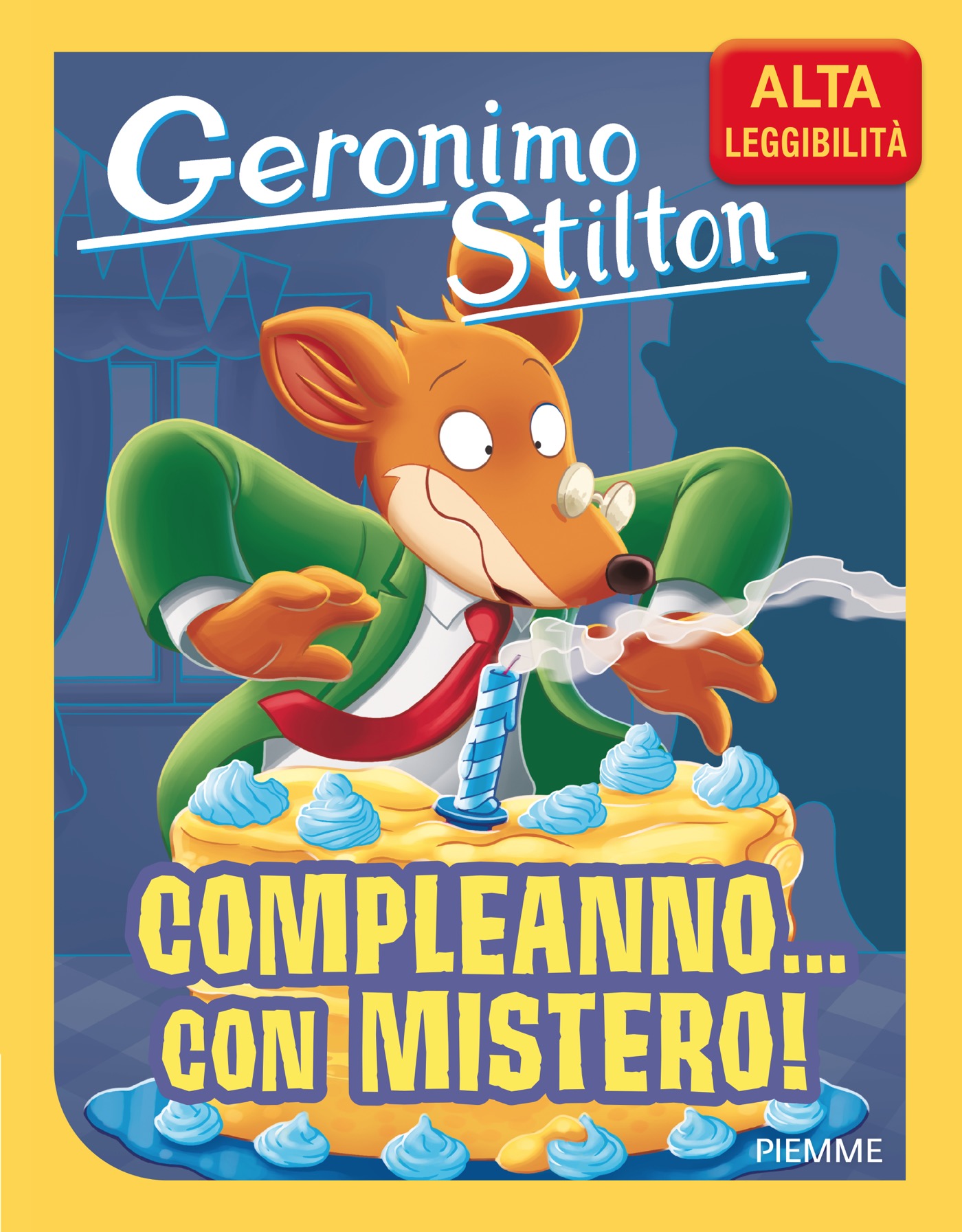 Compleanno con mistero alta leggibilità Geronimo Stilton 9788856699975