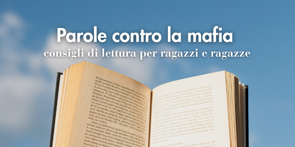 I migliori libri per ragazzi che parlano di mafia