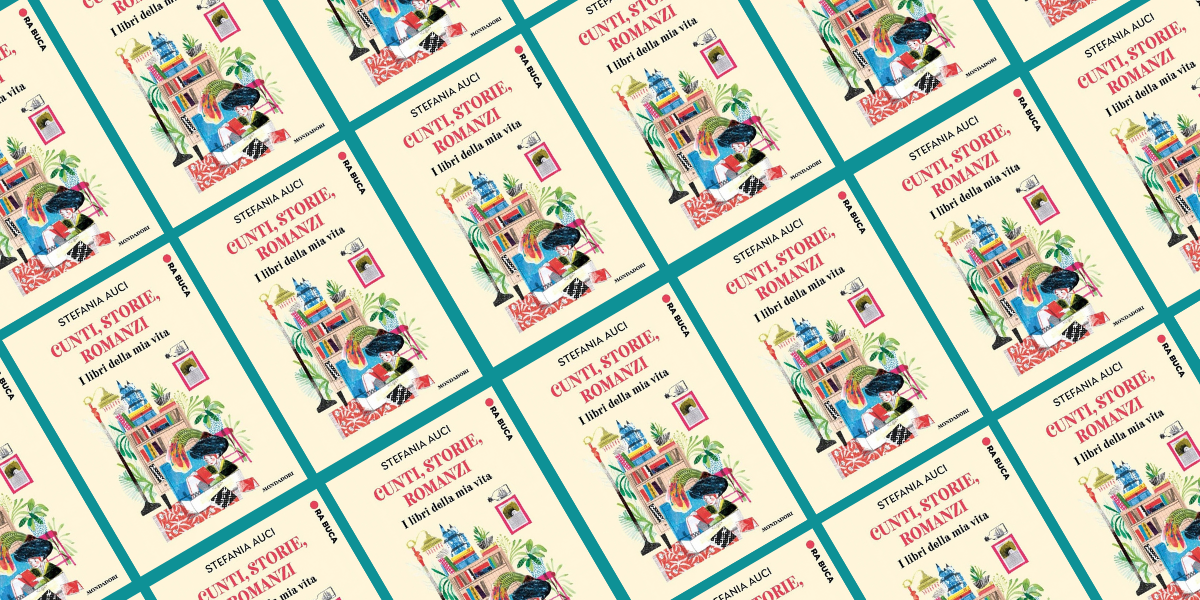 Stefania Auci i libri che ho amato e che mi hanno formata quando ero bambina